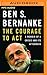 Courage to Act, The