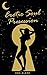 Erotic Soul Presession