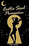 Erotic Soul Prese...