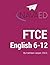 FTCE English 6-12: NavaED: Everything you need to Slay the English 6-12 Exam