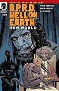 B.P.R.D. Hell on Earth: New World #2