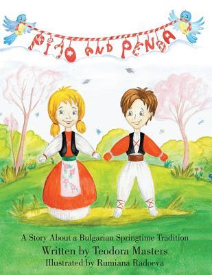 Pijo and Penda: A Story About a Bulgarian Springtime Tradition