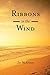 Ribbons In the Wind