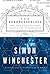 The Perfectionists: How Precision Engineers Created the Modern World
