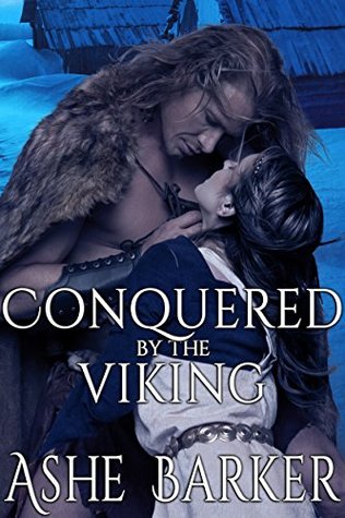 Conquered by the Viking (Kindle Edition)