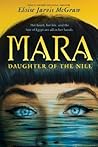 Mara, Daughter of the Nile by Eloise Jarvis McGraw