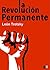 La Revolución Permanente by Leon Trotsky