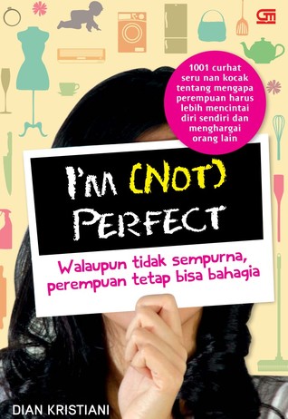 I'm (Not) Perfect