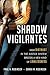 Shadow Vigilantes by Paul H. Robinson