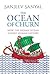 The Ocean of Churn by Sanjeev Sanyal The Ocean of Churn by Sanjeev Sanyal