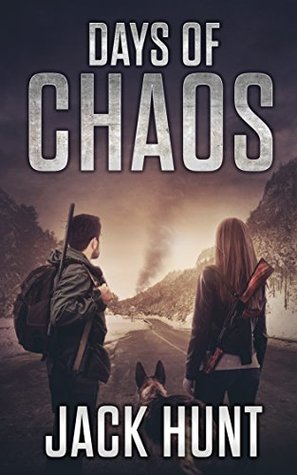 Days of Chaos (EMP Survival, #2)