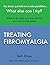 Treating Fibromyalgia: My d...