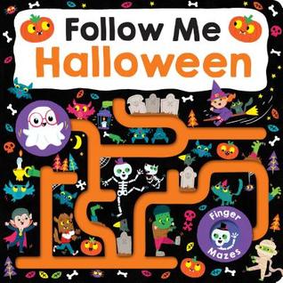 Follow Me Maze Books: Halloween (Board Book)