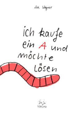 Ich kaufe ein A und möchte lösen (Paperback)