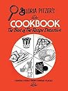Gloria Pitzer's Cookbook - the Best of the Recipe Detective: Famous Foods from Famous Places