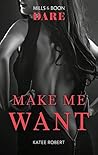 Make Me Want