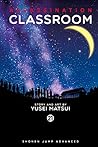 Assassination Classroom, Vol. 21 by Yusei Matsui
