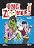 OMG Zombie! #2