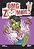 OMG Zombie! #3