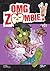 OMG Zombie! #3