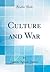 Culture and War