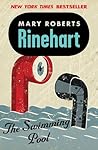 The Swimming Pool by Mary Roberts Rinehart