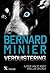Verduistering (Martin Servaz Book 3) by Bernard Minier