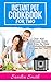 Instant Pot Cookbook for Two by Sandra     Smith