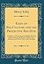 Eddy on Bee-Culture, and the Protective Bee-Hive: A Guide to a Successful and Profitable Method of Bee-Culture; The Results of Many Years' Experience and Observation in Bee-Keeping (Classic Reprint)