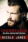 Undertaker by Nicole  James