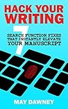 Hack Your Writing by May Dawney
