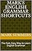 Marks English Grammar Shortcuts (Japanese Edition)