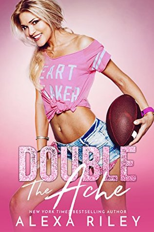 Double The Ache (Kindle Edition)