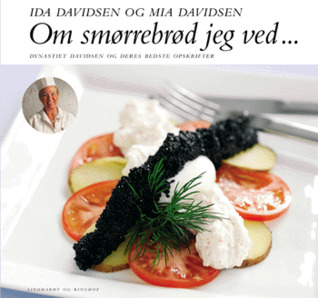 Om smørrebrød jeg ved...