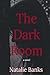 The Dark Room by Natalie  Banks