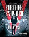 Further Exhumed: ...