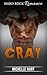 Cray: Hard Rock Romance