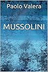 Mussolini (Italian Edition)