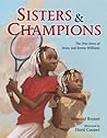 Sisters and Champions: The True Story of Venus and Serena Williams
