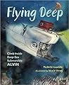 Flying Deep by Michelle Cusolito