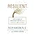 Resilient: How to Grow an U...