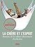 La chère et l'esprit