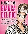 Blame It On Bianc...
