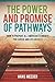 The Power and Promise of Pathways by Hans Meeder