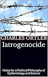 Iatrogenocide: No...
