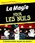 La Magie Pour les Nuls
