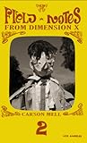 Field Notes From Dimension X #2