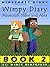 Minecraft Diary by Wimpy Wimpcraft