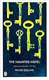 The Haunted Hotel...