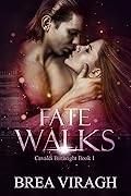 Fate Walks
